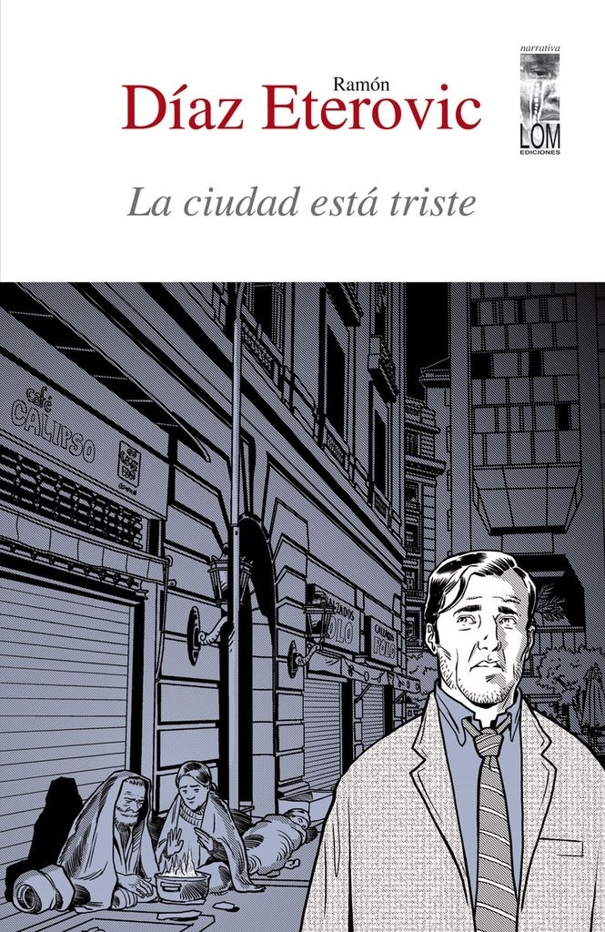 Ediciones Lom - La Ciudad Está Triste