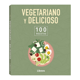 thumbnail image 1 of Vegetariano y delicioso. 100 recetas, 1 of 5
