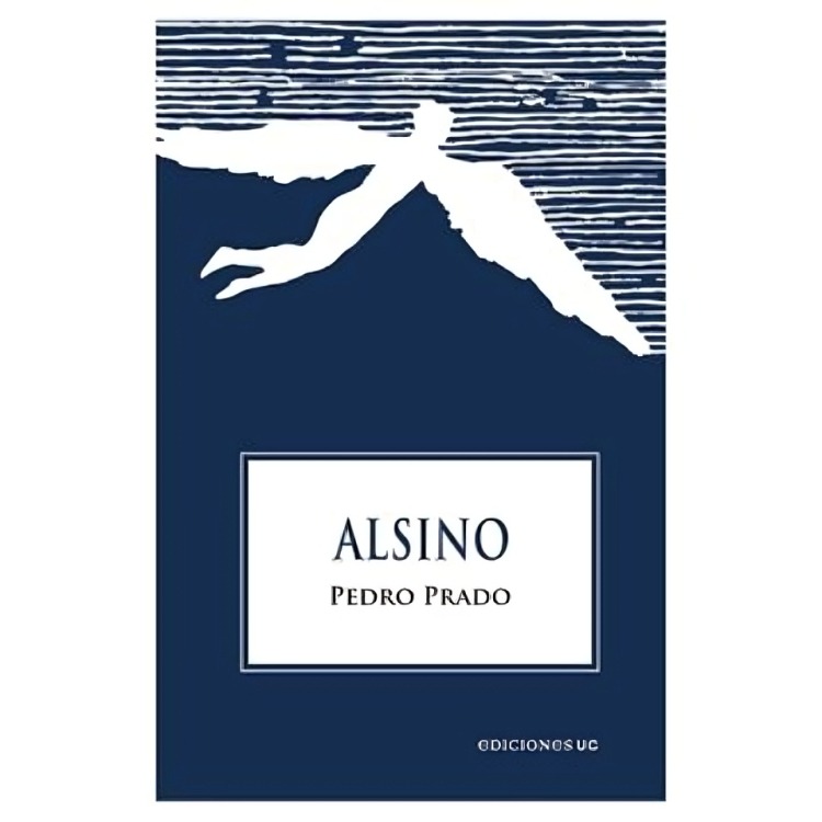 Ediciones Uc - Libro Alsino-Pedro Prado