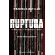 thumbnail image 1 of Ruptura: La Crisis de la Democracia Liberal, 1 of 2