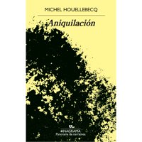 Anagrama - Libro Aniquilacion