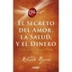 thumbnail image 1 of Libro El Secreto Del Amor, La Salud Y El Dinero, 1 of 2