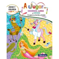 Penguin Random House - Libro A Jugar Con Unicornios, Sirenas Y Llamas