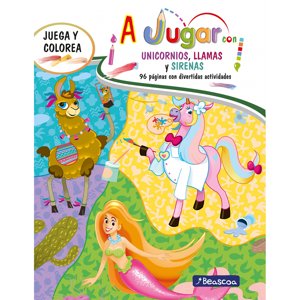 Penguin Random House - Libro A Jugar Con Unicornios, Sirenas Y Llamas