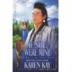 thumbnail image 1 of Libro If She Were Mine (The Medicine Man) - Publicado de forma independiente, 1 of 1