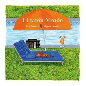 Fce - Libro Ratón Morón - Elisa Zulueta