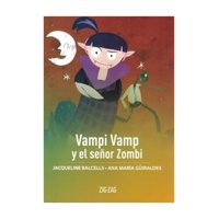 Zig Zag - Libro Vampi Vamp Y El Señor Zombi Ana María Guiraldes Ja