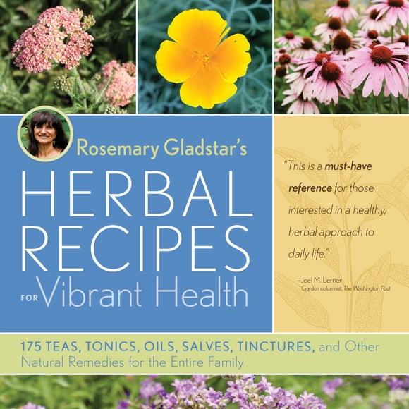Reserve las recetas a base de hierbas de Rosemary Gladstar para una salud vibrante