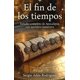 thumbnail image 1 of EL FIN DE LOS TIEMPOS: Estudio de la Gran Tribulación, 1 of 1