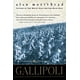 thumbnail image 1 of Libro Harper Perennial – Gallipoli: El relato clásico de la Primera Guerra Mundial sobre la fallida campaña de Churchill, el heroísmo aliado y la trágica pérdida de un cuarto de millón de víctimas, 1 of 1
