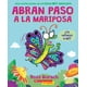 thumbnail image 1 of Libro Scholastic Abran paso a la mariposa Edición en español, 1 of 1