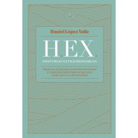 Blackie Books - Libro Hex (Historias Extraordinarias)