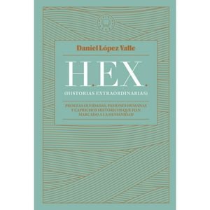 Blackie Books - Libro Hex (Historias Extraordinarias)