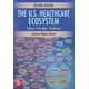 thumbnail image 1 of Libro McGraw-Hill Education: Ecosistema de la Salud en EE. UU., 1 of 1