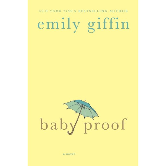 St. Martin's Griffin – Baby Proof: una novela