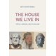 thumbnail image 1 of Libro Equinox – The House We Live In: Virtud, Sabiduría y Pluralismo, 1 of 1