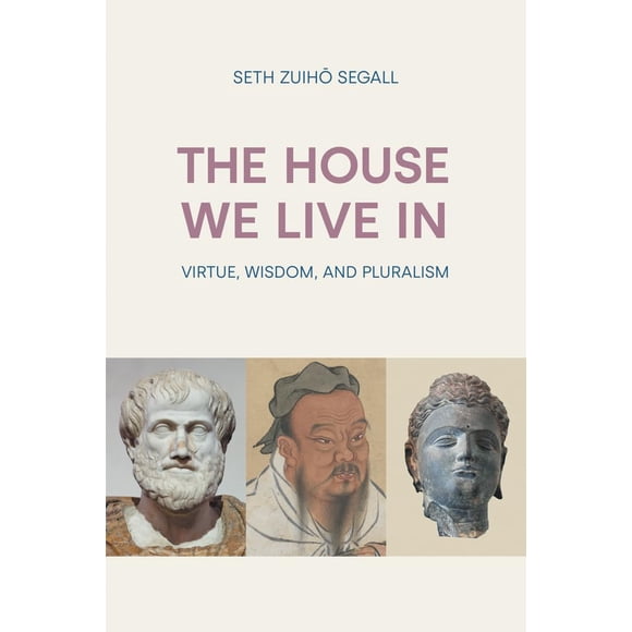 Libro Equinox – The House We Live In: Virtud, Sabiduría y Pluralismo