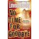 thumbnail image 1 of Libro Bantam No Time for Goodbye Thriller, 1 of 1