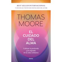 Ediciones Urano - Libro El Cuidado Del Alma