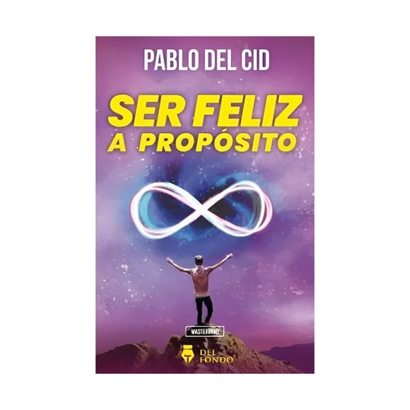 Libro Ser Feliz A Propósito 291