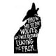 thumbnail image 1 of Decomural Throw Me To The Wolves Inspirational WS-35760, 1 of 2