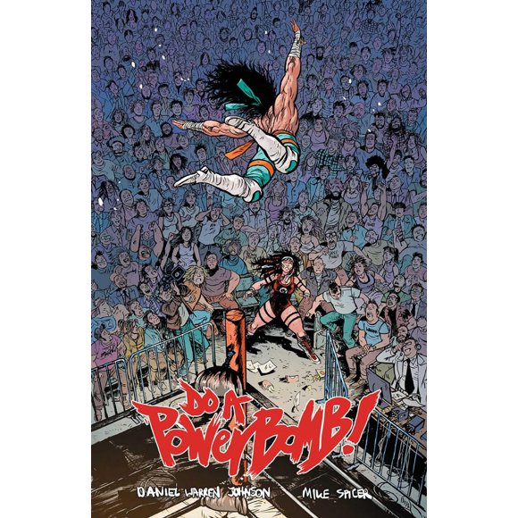 Do a Powerbomb – Image Comics