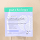 thumbnail image 3 of Parches de Gel para Ojos Patchology Skin Remedy 3 Pares 5 Min, 3 of 5