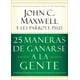 thumbnail image 1 of Libro 25 maneras de conquistar a las personas: cómo hacer que los demás se sientan valiosos, 1 of 1