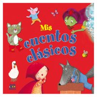 Edimat Libros - Libro Mis Cuentos Clasicos