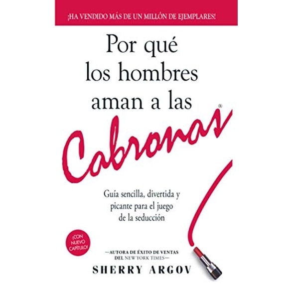 Reservar Sherry Argov Por Qué Los Hombres Aman A Las Cabronas