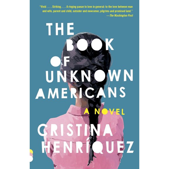 The Book of Unknown Americans – Libro Vintage (Novela)