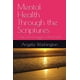 thumbnail image 1 of Libro publicado de forma independiente: Salud mental a través de las Escrituras, 1 of 1