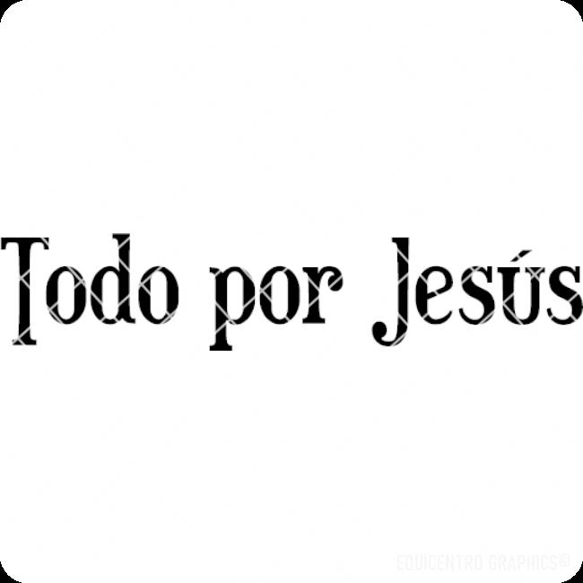 Rienda Libre - Sticker Todo Por Jesús Dios Fé Salvación Auto Camioneta Suv