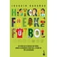 thumbnail image 1 of Historia Freak Del Fútbol, 1 of 2