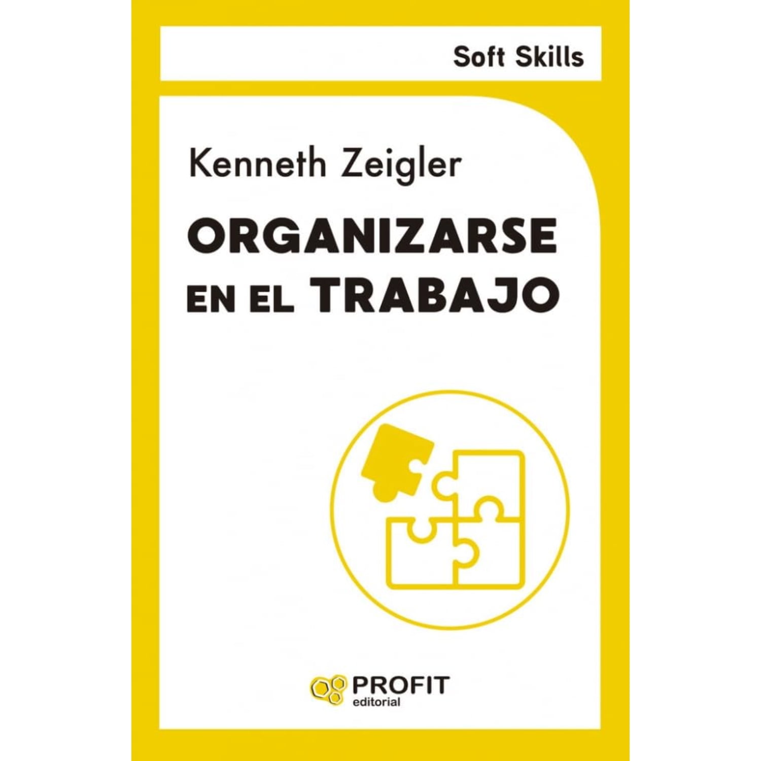 Profit Editorial - Organizarse En El Trabajo