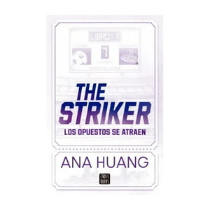 Crossbooks Chile - Dioses Del Juego 1. The Striker