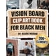 thumbnail image 1 of Libro de recortes para tablero de visión para hombres negros: más de 500 imágenes y frases, 1 of 1
