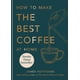 thumbnail image 1 of Cómo hacer el mejor café en casa, 1 of 7