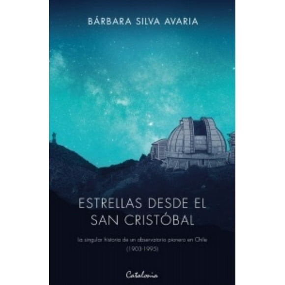 Libro Estrellas desde el San Cristobal