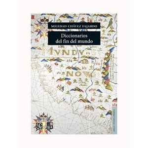 Fce Chile - Libro Diccionarios Del Fin Del Mundo /483