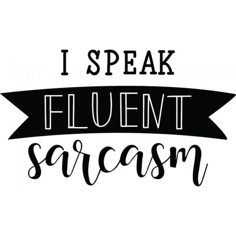 Rienda Libre Graphics - Decomural I Speak Sarcasm Ws-46448