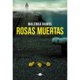 thumbnail image 1 of Libro Rosas muertas, 1 of 2