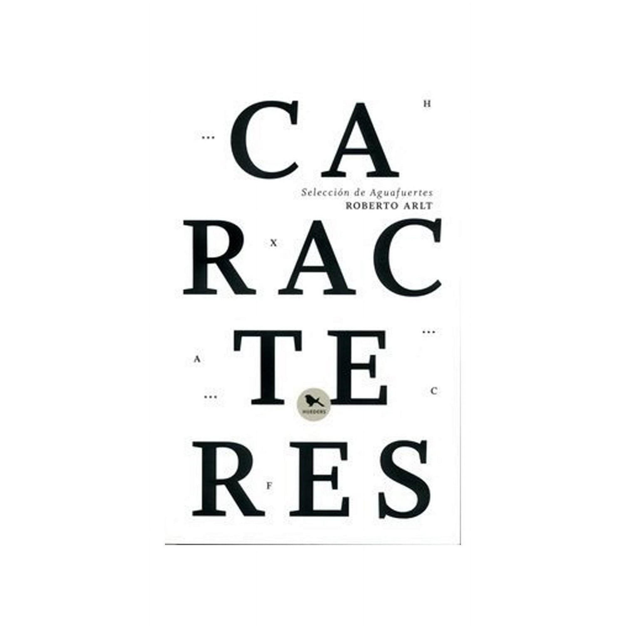 Hueders - Carácteres