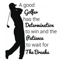 Rienda Libre Graphics - Decomural A Good Golfer Golf Ws-43059