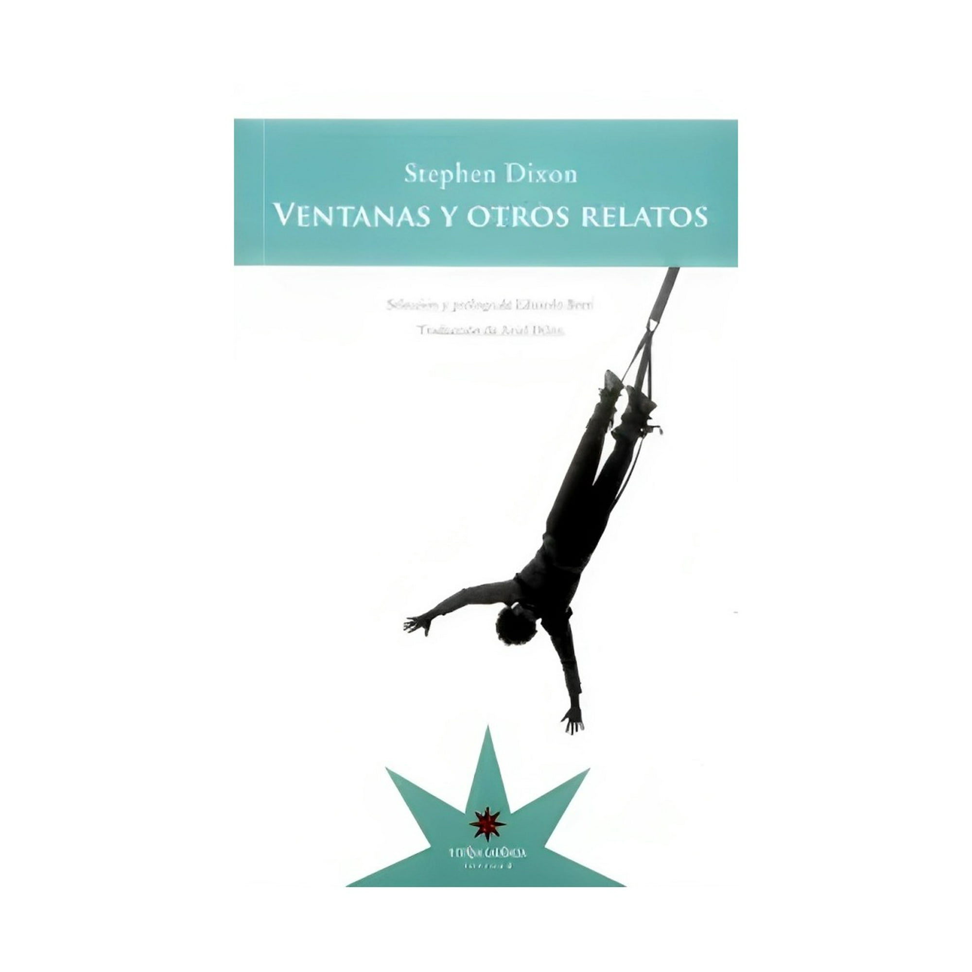 Eterna Cadencia - Libro Ventanas Y Otros Relatos /240