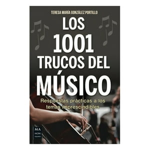 Ma Non Troppo - Libro Los 1001 Trucos Del Músico / 812