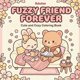 thumbnail image 1 of Libro para colorear Fuzzy Friend Forever publicado de forma independiente, 1 of 1