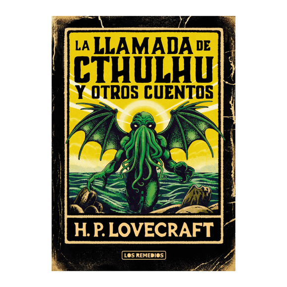 La llamada de Cthulhu y otros cuentos — H. P. Lovecraft
