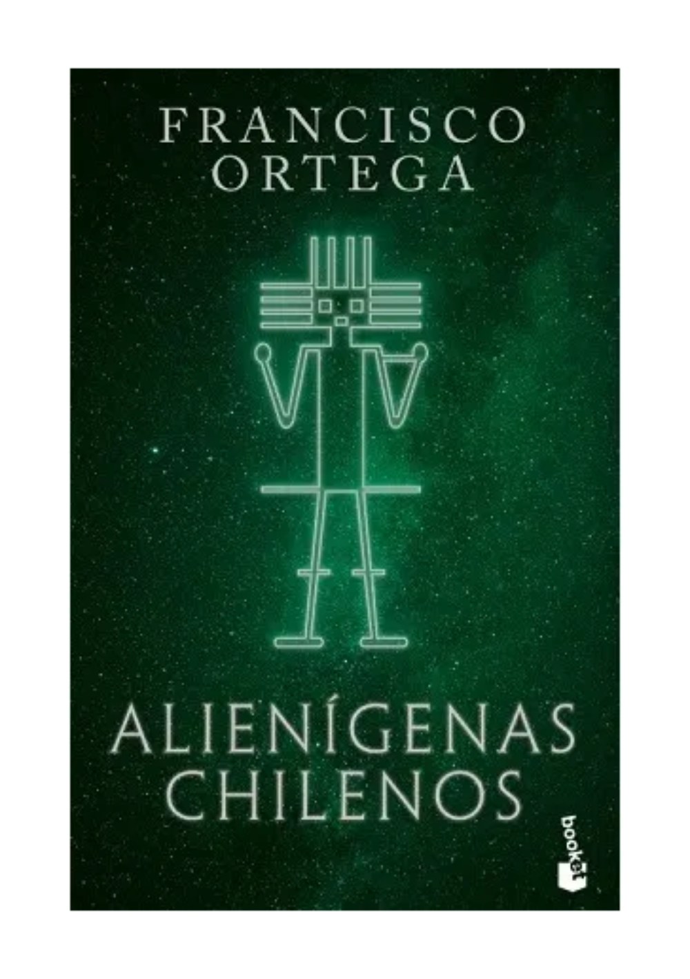 Booket - Libro Alienígenas Chilenos Francisco Ortega