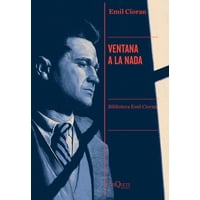 Tusquets - Ventana A La Nada - Emil Cioran